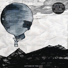 Letters Of The Lost mp3 Album by Spring Leads You Home Tonight