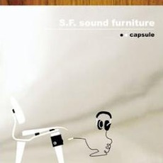S.F. sound furniture mp3 Album by capsule