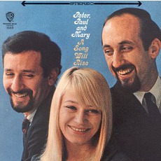 A Song Will Rise mp3 Album by Peter, Paul & Mary