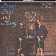 Peter, Paul And Mary mp3 Album by Peter, Paul & Mary