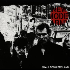 Small Town England mp3 Album by New Model Army