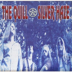 Silver Haze mp3 Album by The Quill