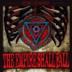 Volume 1: Solar Plexus mp3 Album by The Empire Shall Fall