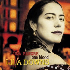 Una Sangre: One Blood mp3 Album by Lila Downs