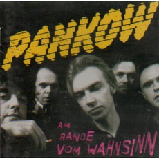 Am Rande Vom Wahnsinn mp3 Album by Pankow
