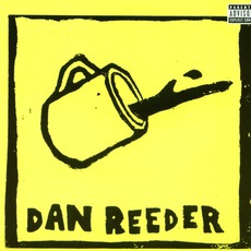 Dan Reeder mp3 Album by Dan Reeder