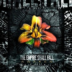 Awaken mp3 Album by The Empire Shall Fall