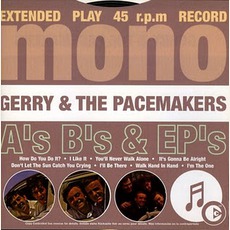 A's B's & EP's Gold mp3 Artist Compilation by Gerry & The Pacemakers