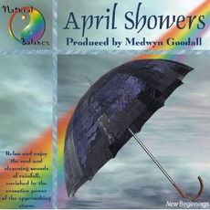 April Showers mp3 Single by Medwyn Goodall