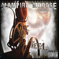 The Reel mp3 Album by Vampire Mooose