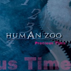 Precious Time mp3 Album by Human Zoo
