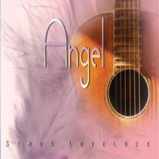 Angel mp3 Album by Simon Lovelock