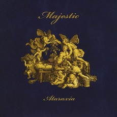 Ataraxia mp3 Album by Majestic