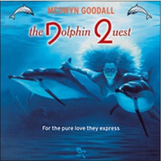 The Dolphin Quest mp3 Album by Medwyn Goodall