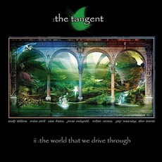 The World That We Drive Through mp3 Album by The Tangent