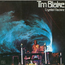 Crystal Machine mp3 Album by Tim Blake