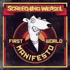 First World Manifesto mp3 Album by Screeching Weasel