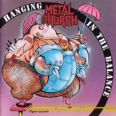 Hanging In The Balance mp3 Album by Metal Church