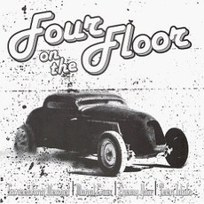 Four On The Floor mp3 Compilation by Various Artists