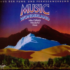 Music Wonderland mp3 Artist Compilation by Mike Oldfield