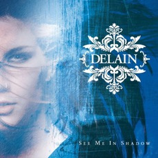 See Me In Shadow mp3 Single by Delain