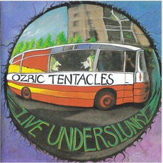 Live Underslunky mp3 Live by Ozric Tentacles