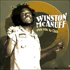 Pick Hits To Click mp3 Album by Winston McAnuff