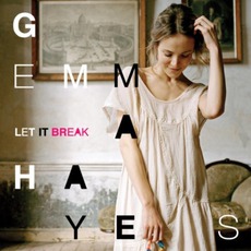 Let It Break mp3 Album by Gemma Hayes