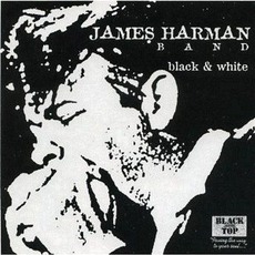 Black & White mp3 Album by James Harman Band