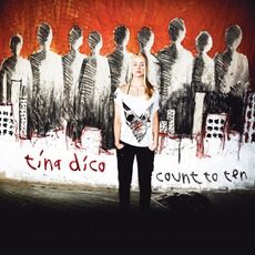 Count To Ten mp3 Album by Tina Dico