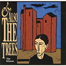 The Klaxon mp3 Album by And Also The Trees