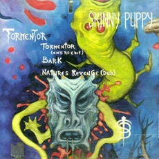 Tormentor mp3 Single by Skinny Puppy