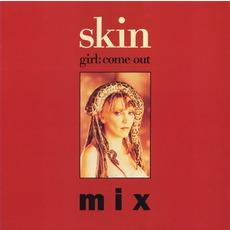 Girl: Come Out mp3 Single by Skin (Michael Gira & Jarboe)