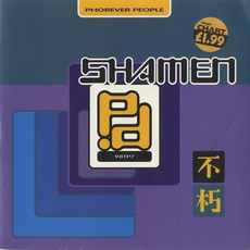 Phorever People mp3 Single by The Shamen