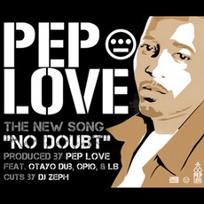 No Doubt mp3 Single by Pep Love