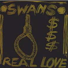 Real Love mp3 Live by Swans