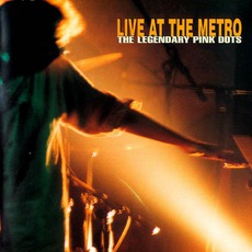 Live At The Metro mp3 Live by The Legendary Pink Dots