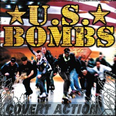 Covert Action mp3 Album by U.S. Bombs