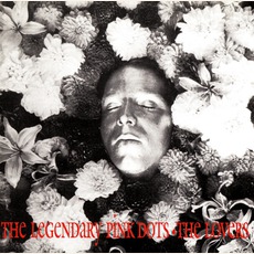 The Lovers (Re-Issue) mp3 Album by The Legendary Pink Dots
