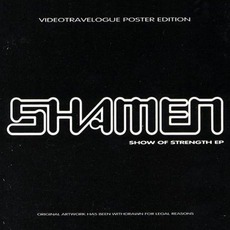 Show Of Strength EP mp3 Album by The Shamen