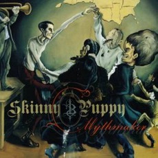 Mythmaker mp3 Album by Skinny Puppy