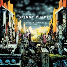 Last Rights mp3 Album by Skinny Puppy