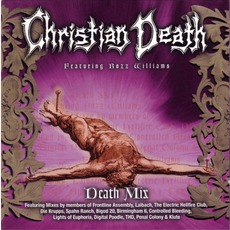 Death Mix mp3 Remix by Christian Death featuring Rozz Williams