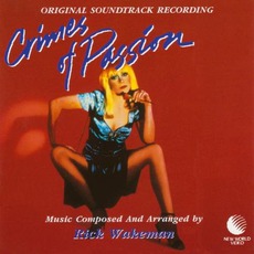 Crimes Of Passion mp3 Soundtrack by Rick Wakeman