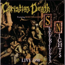 Sleepless Nights mp3 Live by Christian Death featuring Rozz Williams