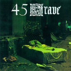 Sleep In Safety (Remastered) mp3 Album by 45 Grave