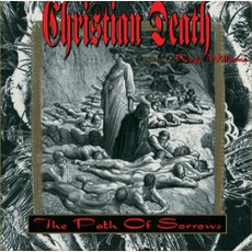 The Path Of Sorrows mp3 Album by Christian Death featuring Rozz Williams