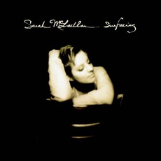 Surfacing mp3 Album by Sarah McLachlan