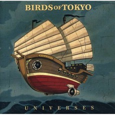 Universes mp3 Album by Birds Of Tokyo