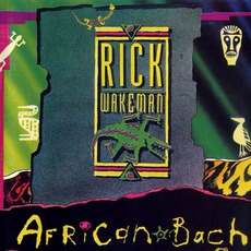 African Bach mp3 Album by Rick Wakeman